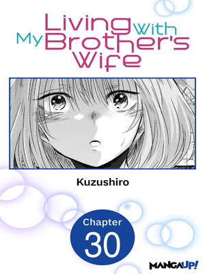 cover image of Living With My Brother's Wife, Chapter 30